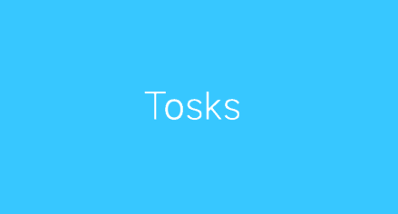 Tosks Tool